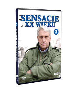 Sensacje XX wieku III