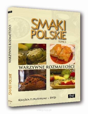 Smaki polskie tom 1 - Warzywne rozmaitości