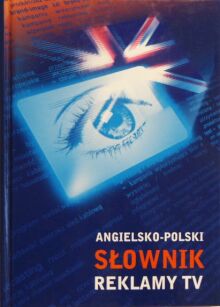 Angielsko - polski słownik reklamy TV